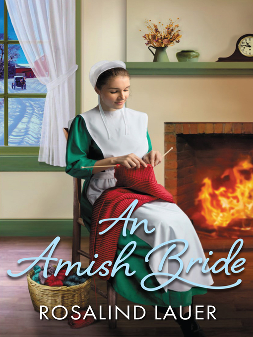 Title details for An Amish Bride by Rosalind Lauer - Available